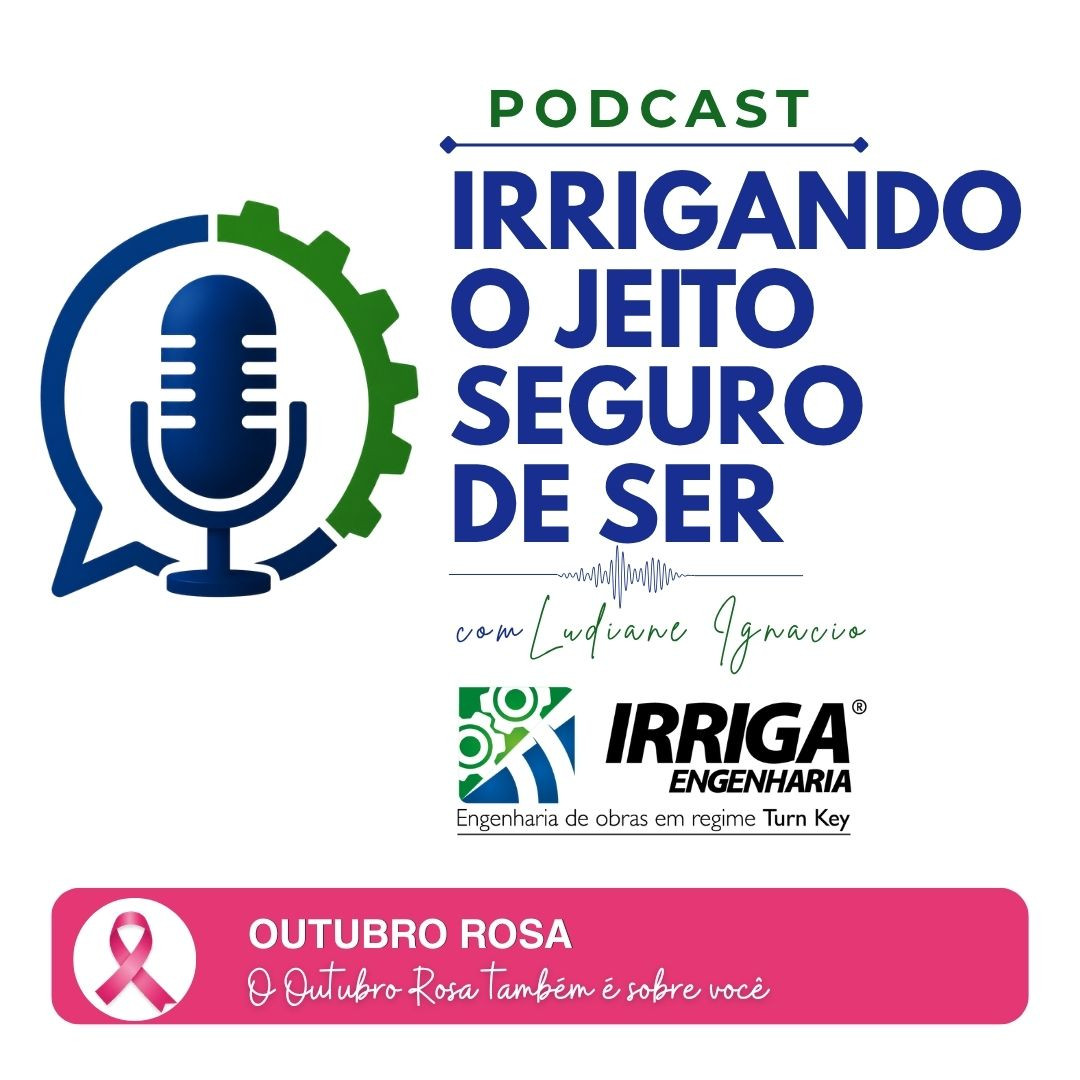 Irrigando o Jeito Seguro de Ser